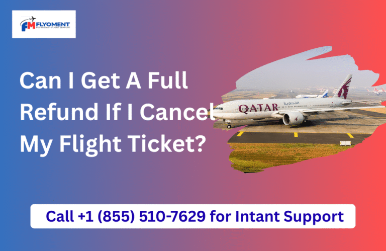 Read more about the article Can I Get A Full Refund If I Cancel My Flight Ticket?