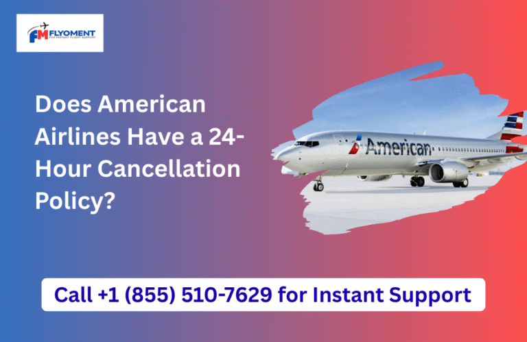 Read more about the article Does American Airlines Have a 24-Hour Cancellation Policy?