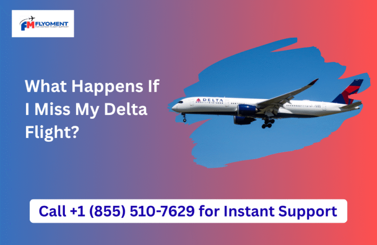 Read more about the article What Happens If I Miss My Delta Flight?