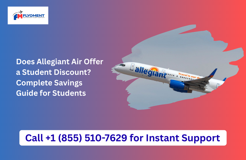 Read more about the article Does Allegiant Air Offer a Student Discount? Complete Savings Guide for Students