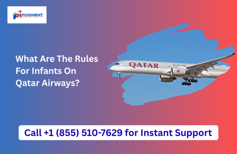 Read more about the article What Are The Rules For Infants On Qatar Airways?