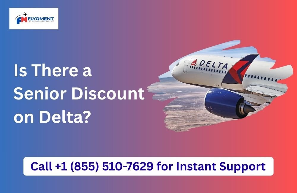 Is There a Senior Discount on Delta?