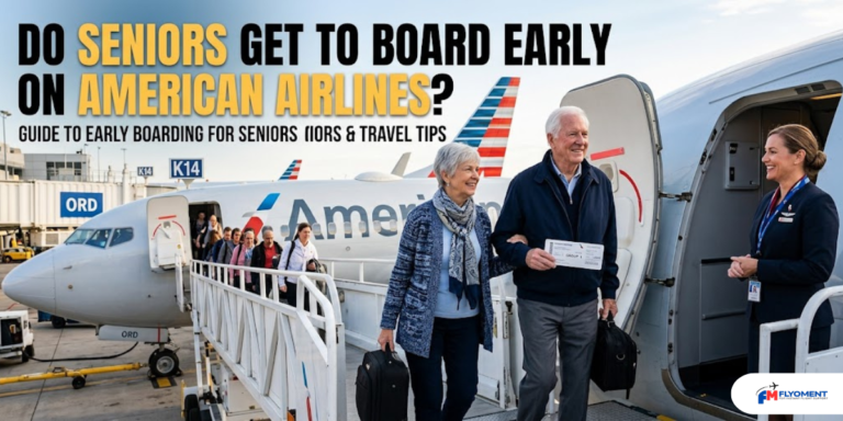 Read more about the article Do Seniors Get To Board Early On American Airlines?