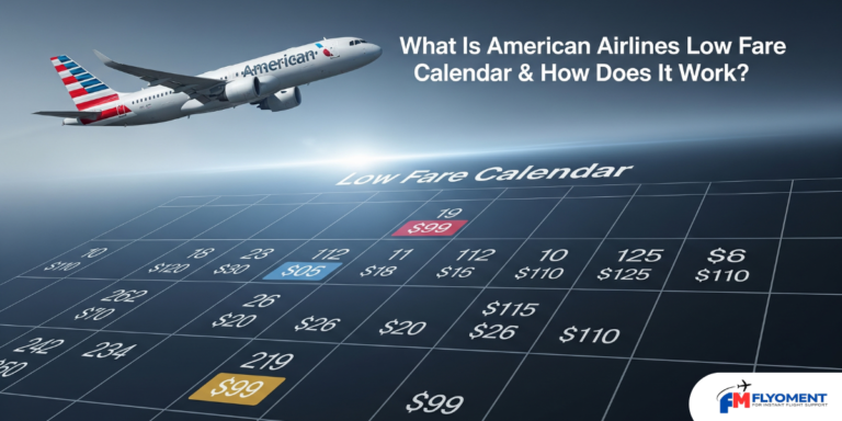 Read more about the article What Is American Airlines Low Fare Calendar & How Does It Work?
